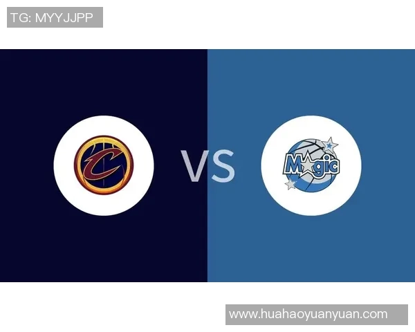 骑士与魔术精彩对决免费直播全程回放及赛后分析分享 骑士与魔术精彩对决免费直播全程回放及赛后分析分享