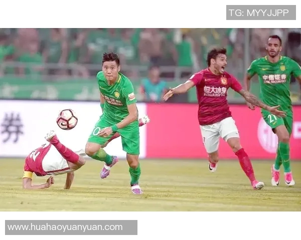恒大与国安谁更强大中超对决分析与历史战绩对比 恒大与国安谁更强大中超对决分析与历史战绩对比